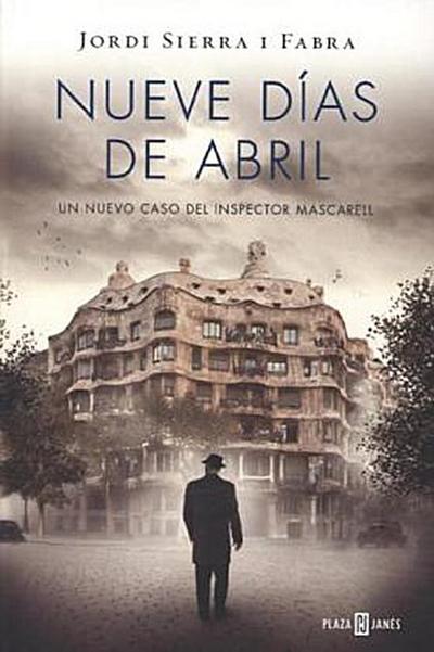 Inspector Mascarell 6. Nueve días de abril