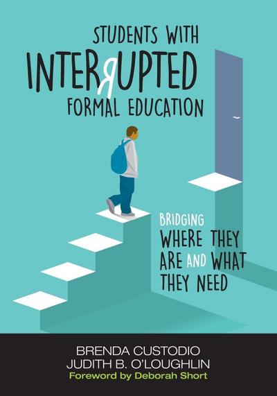 Students with Interrupted Formal Education