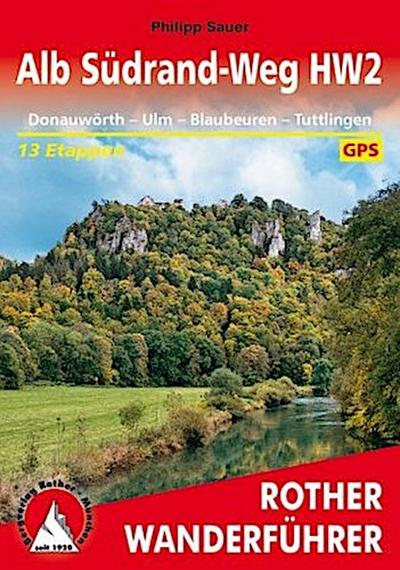 Rother Wanderführer Alb Südrand-Weg HW2