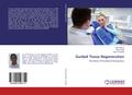 Guided Tissue Regeneration