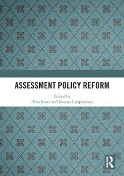 Assessment Policy Reform