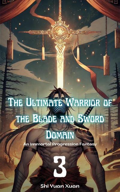 The Ultimate Warrior of the Blade and Sword Domain