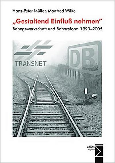 ’Gestaltend Einfluss nehmen’