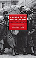A Memoir of the Warsaw Uprising