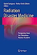 Radiation Disaster Medicine