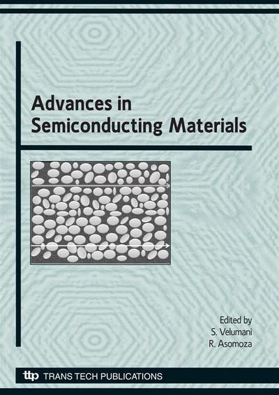 Advances in Semiconducting Materials