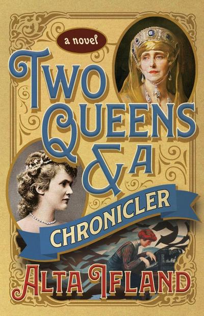 Two Queens and a Chronicler