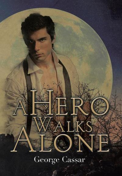 A Hero Walks Alone
