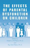 The Effects of Parental Dysfunction on Children