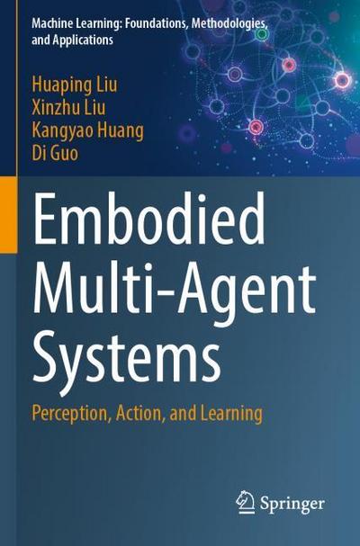 Embodied Multi-Agent Systems