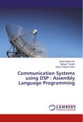 Communication Systems using DSP : Assembly Language Programming