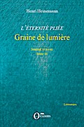L’éternité pliée. Tome III