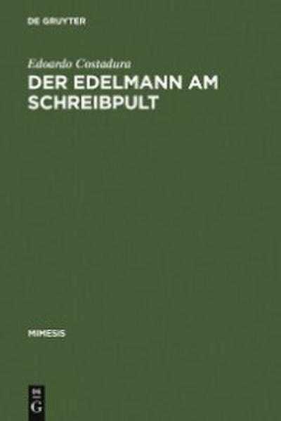 Der Edelmann am Schreibpult
