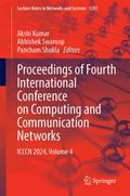 Proceedings of Fourth International Conference on Computing and Communication Networks