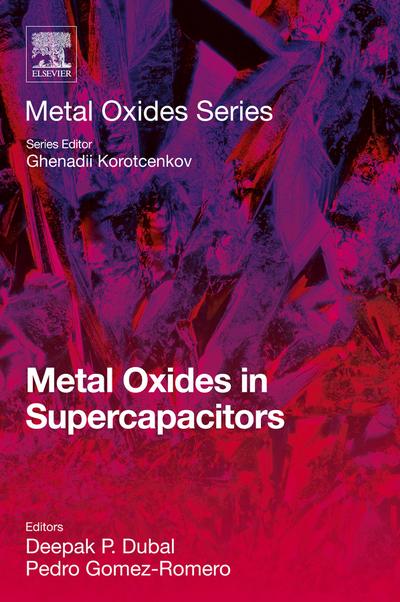 Metal Oxides in Supercapacitors