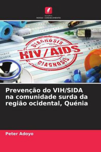 Prevenção do VIH/SIDA na comunidade surda da região ocidental, Quénia