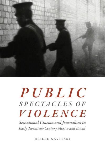 Public Spectacles of Violence