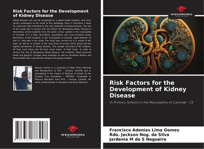 Risk Factors for the Development of Kidney Disease