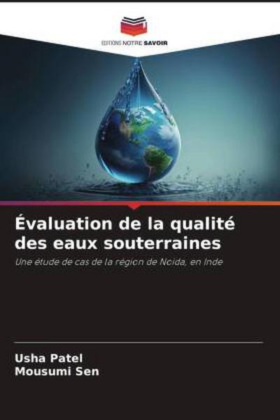 Évaluation de la qualité des eaux souterraines