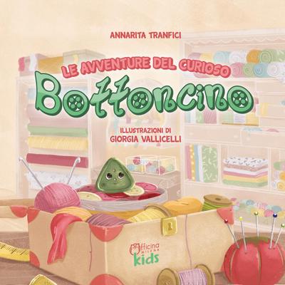 Le avventure del curioso Bottoncino