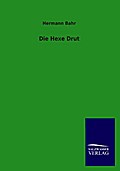 Die Hexe Drut