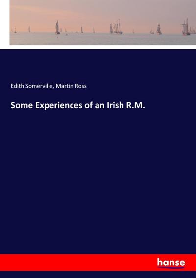 Some Experiences of an Irish R.M.