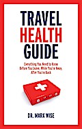 Travel Health Guide