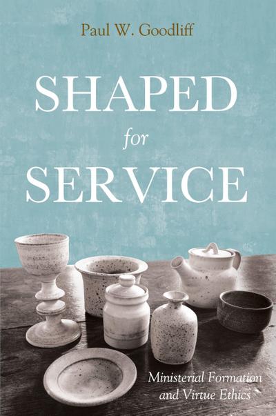 Shaped for Service