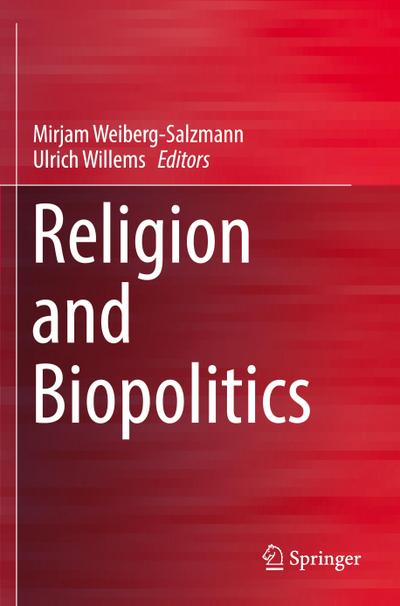 Religion and Biopolitics