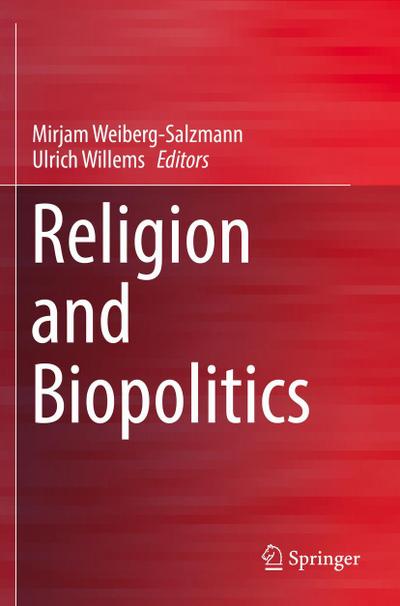 Religion and Biopolitics