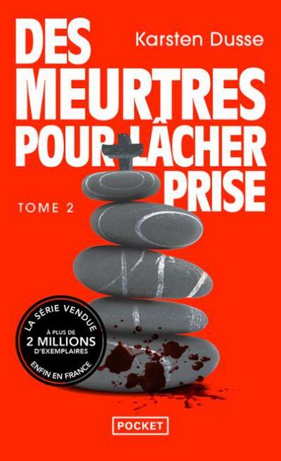 Les Meurtres zen - Des Meurtres pour lâcher prise