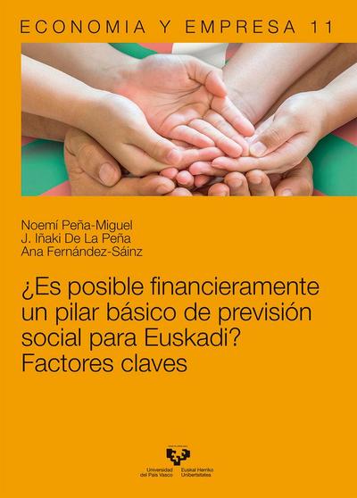¿Es posible financieramente un pilar básico de previsión social para Euskadi? : factores claves