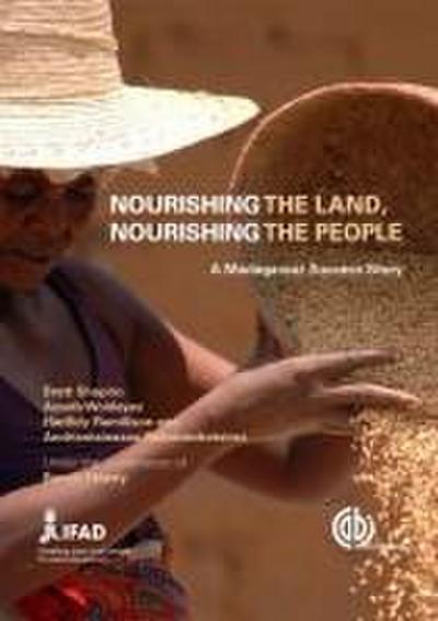Nourishing the Land, Nourishing the People