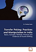 Transfer Pricing: Practices and Manipulation in In
