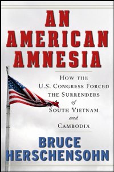 American Amnesia