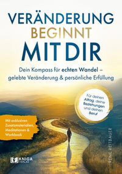 Veränderung beginnt mit dir