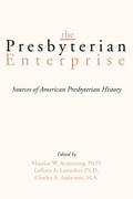 The Presbyterian Enterprise