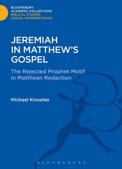Jeremiah in Matthew’s Gospel