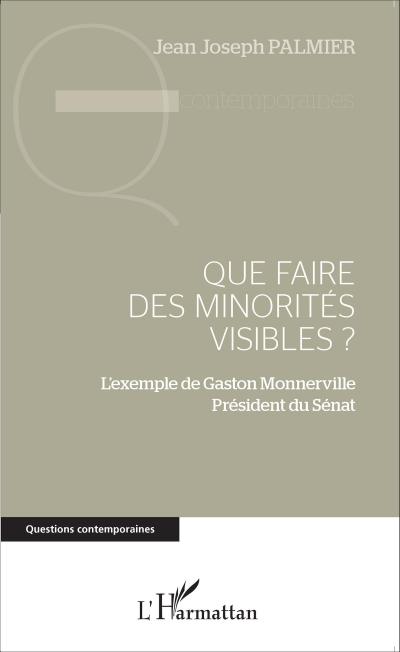 Que faire des minorités visibles ?