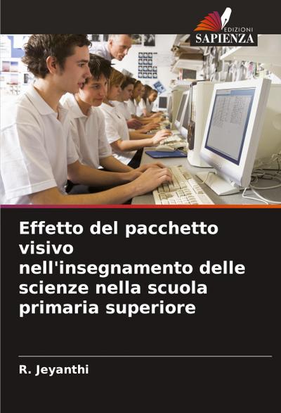 Effetto del pacchetto visivo nell’insegnamento delle scienze nella scuola primaria superiore