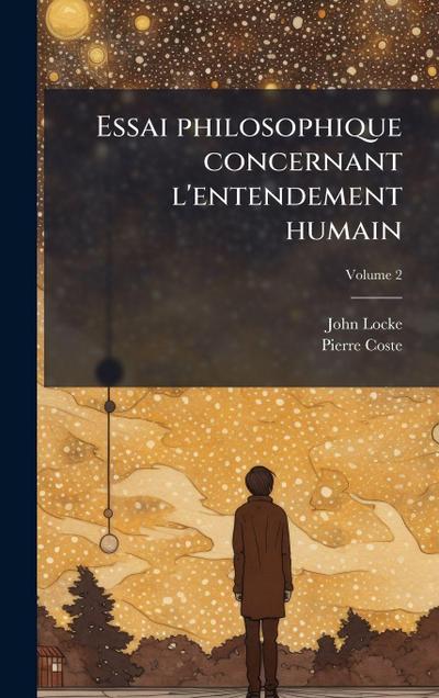 Essai philosophique concernant l’entendement humain
