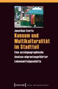 Konsum und Multikulturalität im Stadtteil