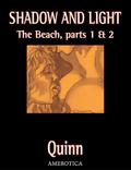 Shadow & Light: The Beach, Parts 1 and 2
