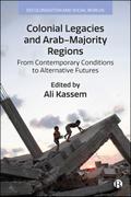 Colonial Legacies and Arab-Majority Regions