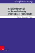 Die Wahrheitsfrage als Herausforderung interreligi