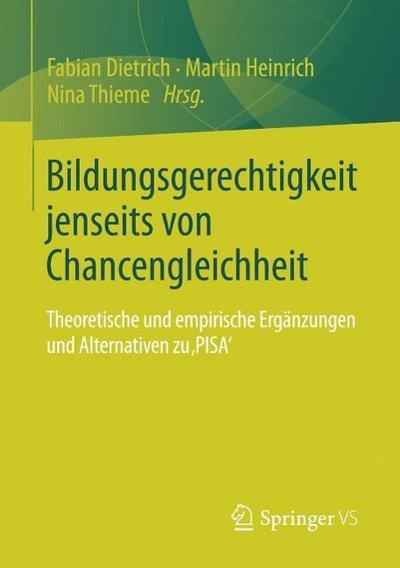 Bildungsgerechtigkeit jenseits von Chancengleichheit