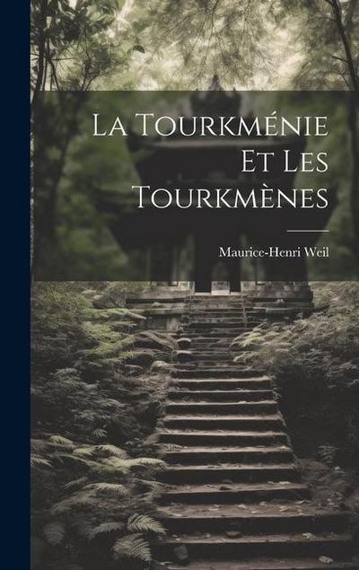 La Tourkménie et les Tourkmènes