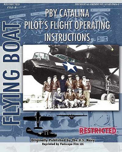 Pby Catalina Pilot’s Flight Operating Instructions