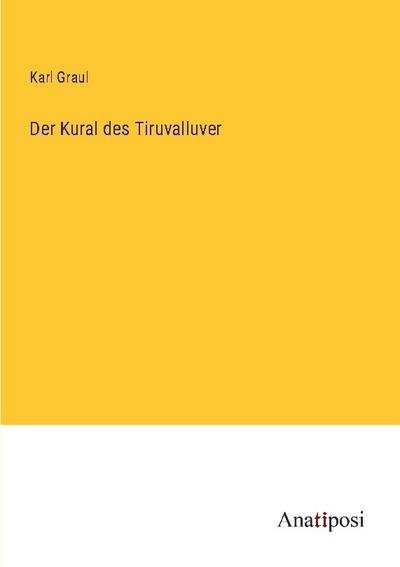 Der Kural des Tiruvalluver