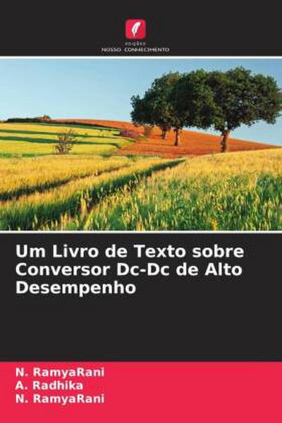 Um Livro de Texto sobre Conversor Dc-Dc de Alto Desempenho